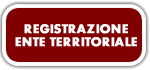 Registrazione Ente Territoriale